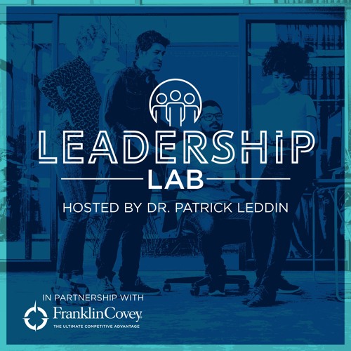 Leadership Lab Hosted by Dr. Patrick Leddin