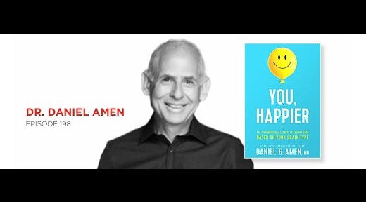 Dr. Daniel Amen Episode 198
